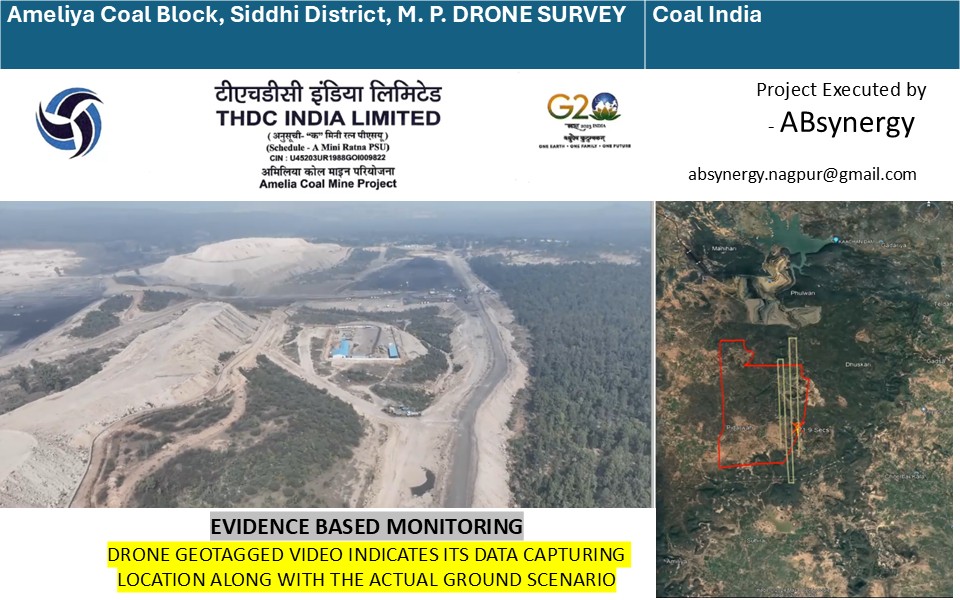 Ameliya Coal Block, Sidhi District, Madhya Pradesh — DRONE Survey — Vasudhayan project for Mining Sector Client